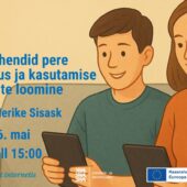 Targalt internetis veebiseminar: Digivahendid pere igapäevaelus ja kasutamise reeglite loomine